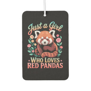 Désodorisant Pour Voiture Juste Une Fille Qui Aime Les Pandas Rouges