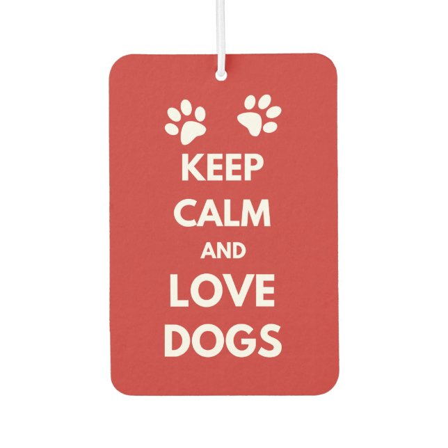 Désodorisant Pour Voiture Keep calm and love dogs (Devant)