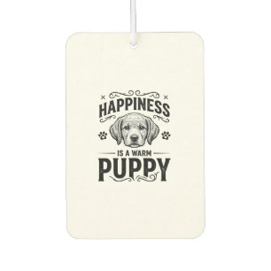 Désodorisant Pour Voiture Le bonheur est un chiot chaud design de t-shirt vi