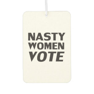 Désodorisant Pour Voiture "Les femmes nausées votent" - Noir, blanc