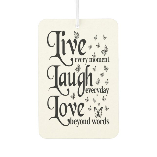 Désodorisant Pour Voiture Live Laugh Love (Devant)
