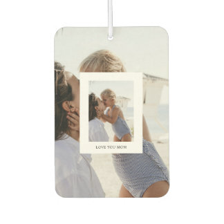 Désodorisant Pour Voiture Love You Mom Photo Don