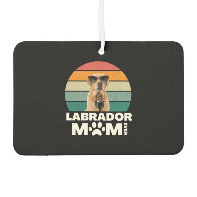 Désodorisant Pour Voiture maman labrador jamais (Devant)