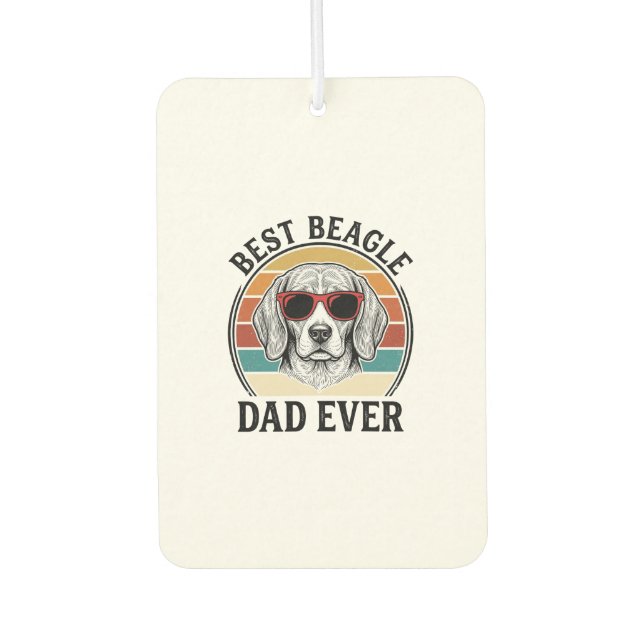 Désodorisant Pour Voiture Meilleur Papa Beagle Jamais Vu Design de Chemise V (Devant)