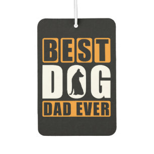 Désodorisant Pour Voiture Meilleur Papa pour Chien de Tous les Temps