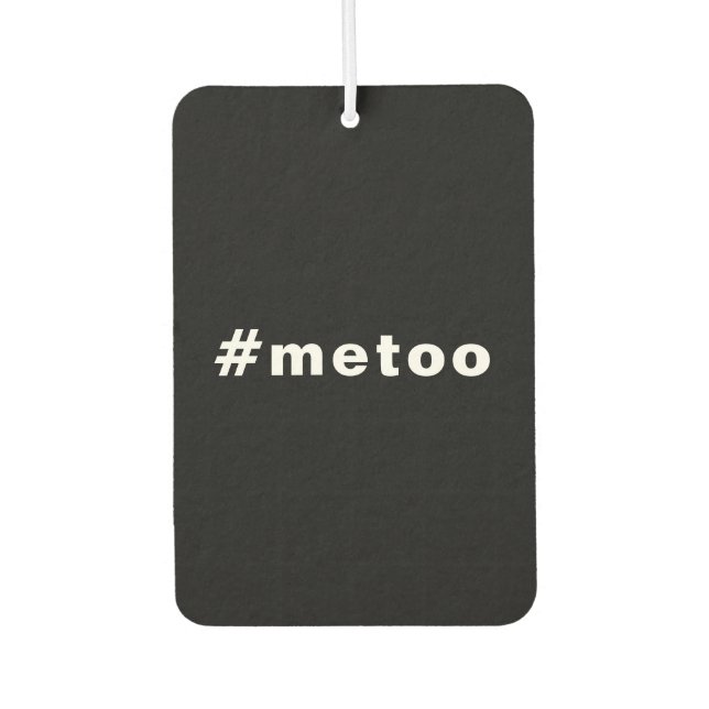 Désodorisant Pour Voiture moi aussi, #metoo, fierté Voiture blanche noire (Devant)
