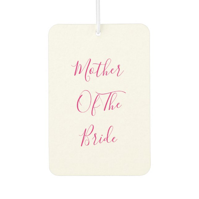 Désodorisant Pour Voiture Mother Of The Bride Gift Wedding Favor Pink White (Devant)