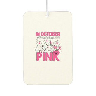Désodorisant Pour Voiture Octobre Nous Portons Le Rose Infirmière Sensibilis