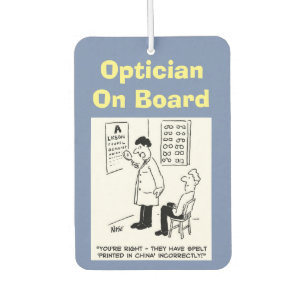 Désodorisant Pour Voiture Opticien à bord. Drôle dessin sur Opticiens.