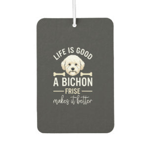 Désodorisant Pour Voiture Os de Chien Bichon Frise La Vie Est Belle Fourrure