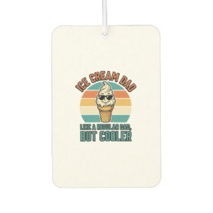 Désodorisant Pour Voiture Papa Crème Glacée Vintage Drôle T-Shirt pour Papa