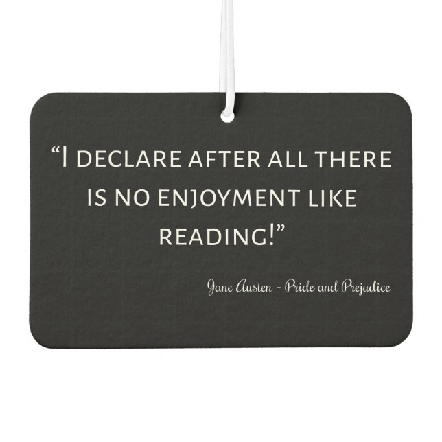 Désodorisant Pour Voiture Pride and Prejudice Quote III (Devant)