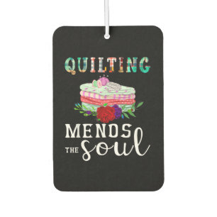Désodorisant Pour Voiture Quilting Mends Soul Quilter Cadeau Amateurs de co