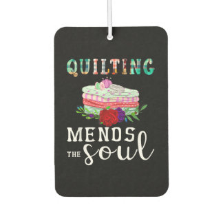 Désodorisant Pour Voiture Quilting Mends Soul Quilter Cadeau| Amateurs de co