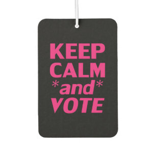Désodorisant Pour Voiture Restez calme et votez typographie moderne rose vif