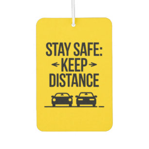 Désodorisant Pour Voiture "Restez en sécurité : Gardez vos distances" Rappel