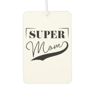Désodorisant Pour Voiture Super Maman