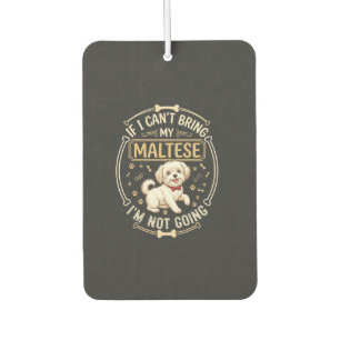 Désodorisant Pour Voiture T-shirt Maltais N'allant Pas Chien Rouge Nœud Papi