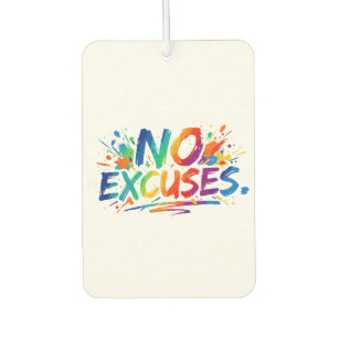 Désodorisant Pour Voiture T-Shirt Motivant Sans Excuses