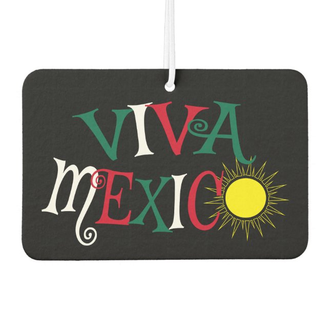 Désodorisant Pour Voiture Viva Mexico (Devant)