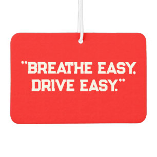 Désodorisant Pour Voiture Voiture relaxante "Breathe Easy, Drive Easy"
