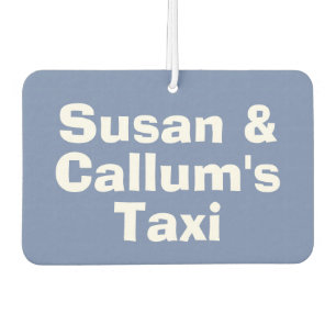 Désodorisant Pour Voiture Voiture utilisée comme taxi familial avec message