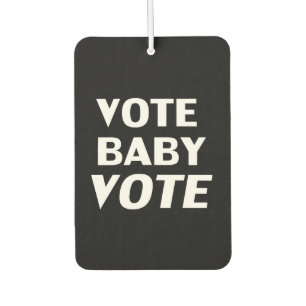 Désodorisant Pour Voiture "vote bébé vote" noir blanc - air freshener