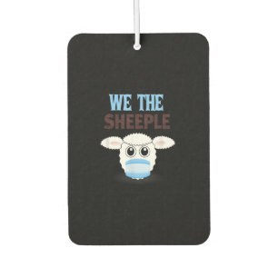 Désodorisant Pour Voiture We are the sheeple   shsheep witmasmask