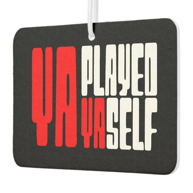 Désodorisant Pour Voiture Ya Joué Yaself (Gauche)