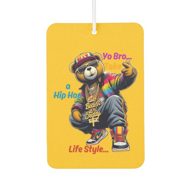 Désodorisant Pour Voiture "Yo Bro !" HipHop Lifestyle - Bear Rap (Devant)