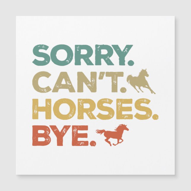 Désolé, pas de chevaux, au revoir (Devant)