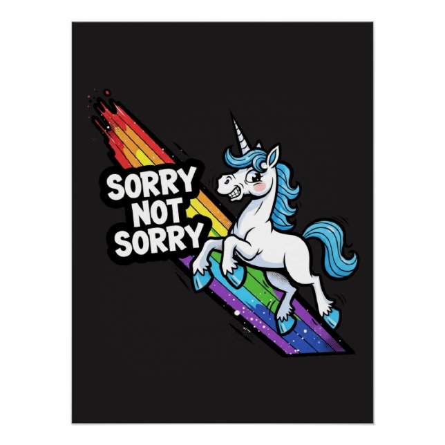 Désolé pas désolé Licorne Affiche Brillante (Devant)