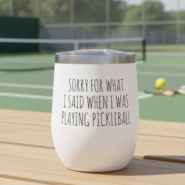 Désolé pour ce que j'ai dit Playing Pickleball (Créateur téléchargé)