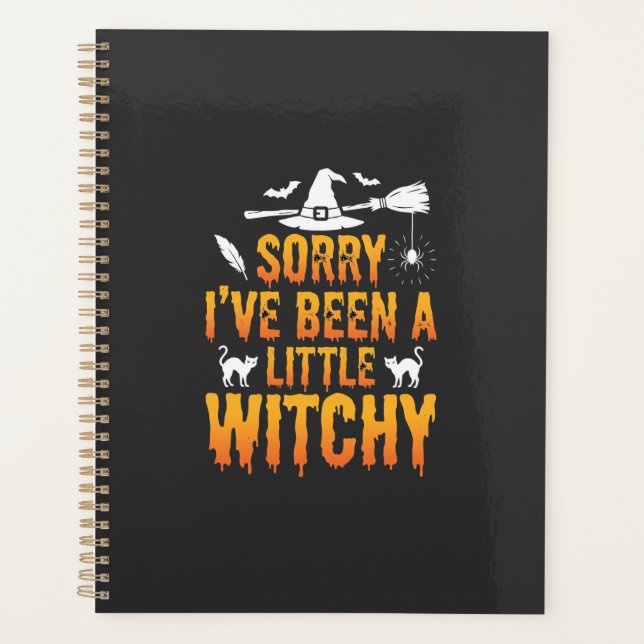 Désolée, j'ai été un peu sorcière Halloween (Devant)