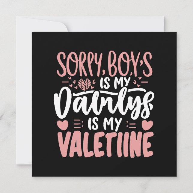 Désolés les garçons Papa est mon Valentin (Devant)