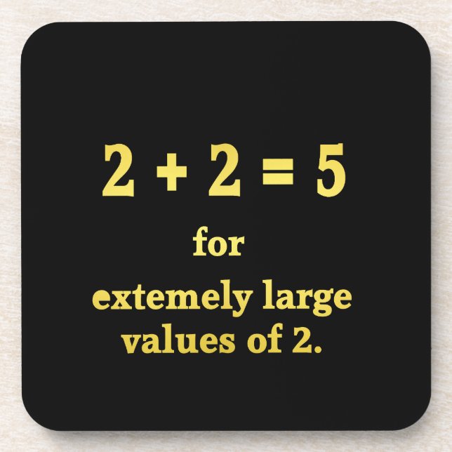 Dessous-de-verre 2 + 2 = 5  Blague de maths drôle (Devant)
