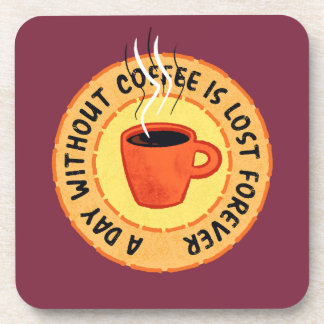 Dessous-de-verre Amoureux Du Café Drôle - Jour Sans Café Perdu