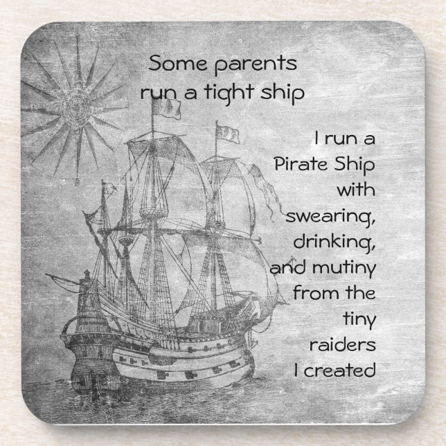 Dessous-de-verre Amusants Parenting Pirate Citation Pirate Navire (Devant)
