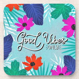 Dessous de verre avec Good Vibes, fleurs et Feuill