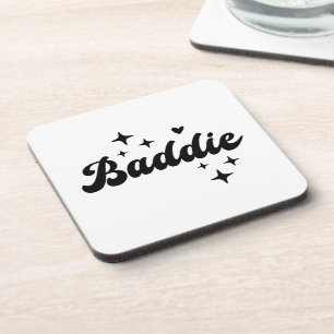 Dessous-de-verre Baddie
