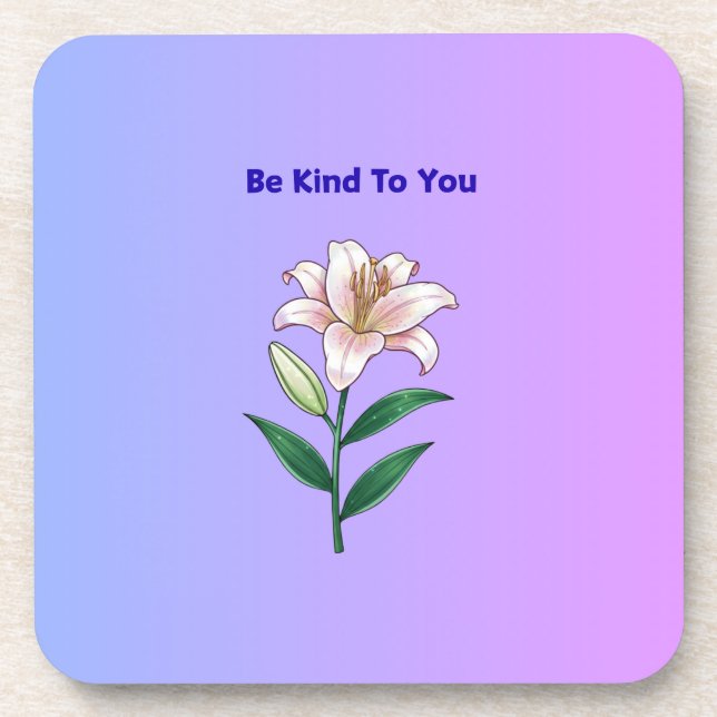 Dessous-de-verre Be Kind To You Lily Self-Care  (Devant)