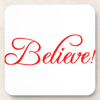 Dessous-de-verre Believe!.png