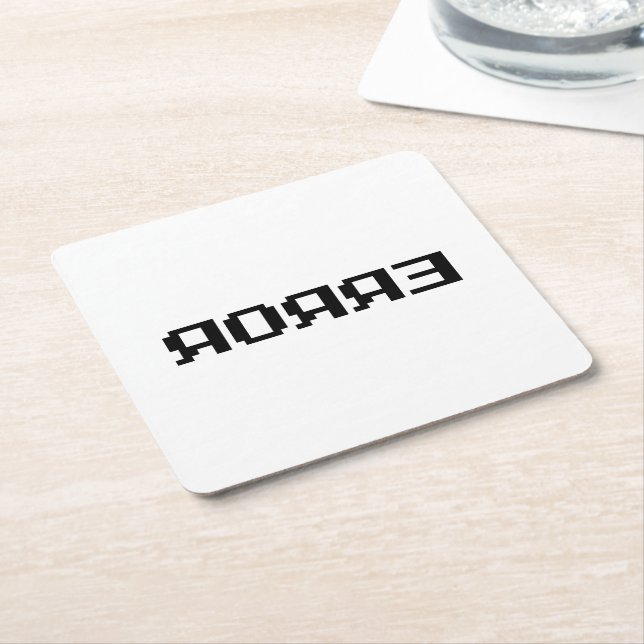 DESSOUS-DE-VERRE CARRÉ EN PAPIER Я Я Я Ǝ | ERREUR (Incliné)