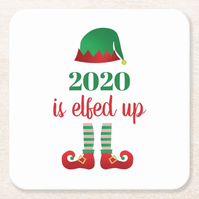 Dessous-de-verre Carré En Papier 2020 Est Elfed Up Funny Noël Disant (Devant)