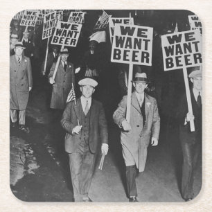 Dessous-de-verre Carré En Papier Bière de l'époque de la prohibition, Nous voulons