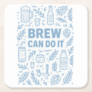 Dessous-de-verre Carré En Papier Brew peut le faire
