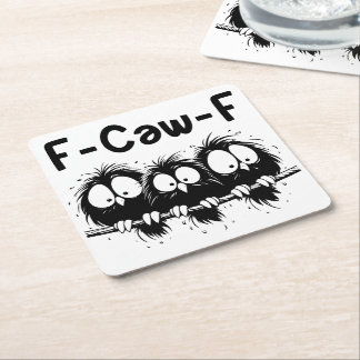 Dessous-de-verre Carré En Papier Cadeaux de citation d'oiseau drôle F-Caw-F 