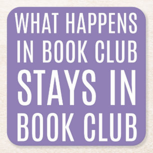 Dessous-de-verre Carré En Papier Ce qui se passe dans Book Club Reste Dessous de ve