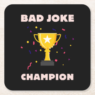 Dessous-de-verre Carré En Papier Champion de mauvaise blague