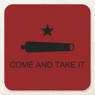 Dessous-de-verre Carré En Papier Come & Take It ! Flag de Texas State